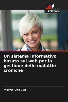 Un sistema informativo basato sul web per la gestione delle malattie croniche