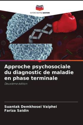 Approche psychosociale du diagnostic de maladie en phase terminale