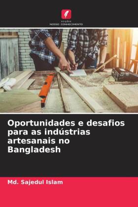 Oportunidades e desafios para as indústrias artesanais no Bangladesh