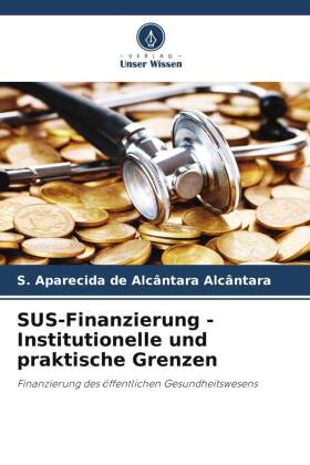 SUS-Finanzierung - Institutionelle und praktische Grenzen