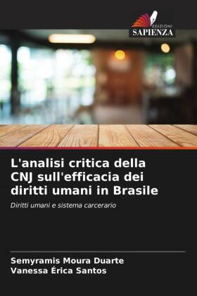 L'analisi critica della CNJ sull'efficacia dei diritti umani in Brasile