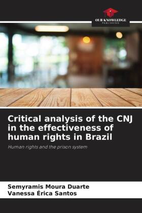 Critical analysis of the CNJ in the effectiveness of human rights in Brazil