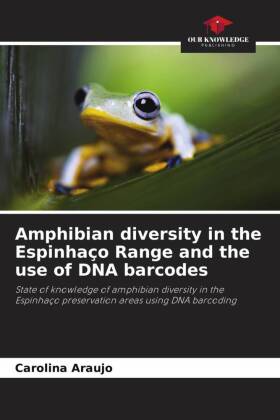 Amphibian diversity in the Espinhaço Range and the use of DNA barcodes