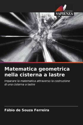 Matematica geometrica nella cisterna a lastre