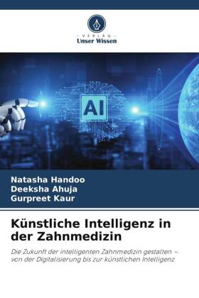 Künstliche Intelligenz in der Zahnmedizin