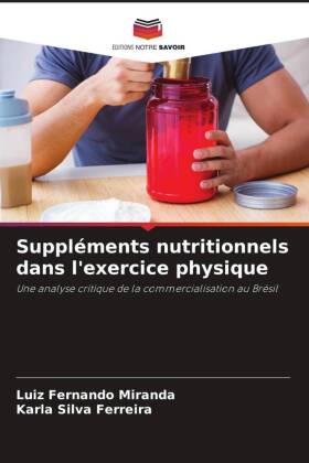 Suppléments nutritionnels dans l'exercice physique