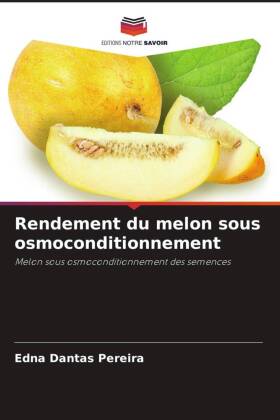 Rendement du melon sous osmoconditionnement