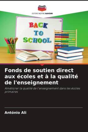 Fonds de soutien direct aux écoles et à la qualité de l'enseignement