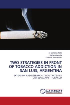 Two Strategies in Front of Tobacco Addiction in San Luis, Argentina