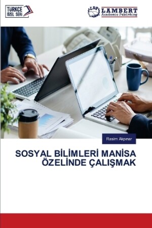 Sosyal Bİlİmlerİ Manİsa Özelİnde ÇaliŞmak