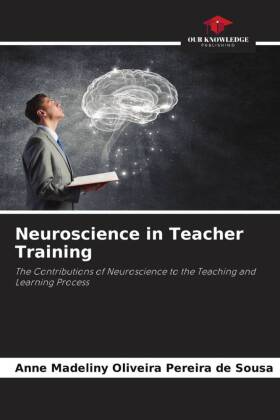 Neuroscience in Teacher Training