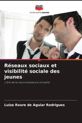 Réseaux sociaux et visibilité sociale des jeunes