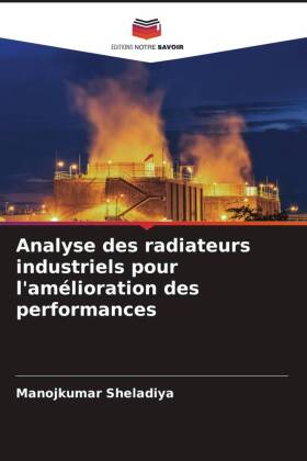 Analyse des radiateurs industriels pour l'amélioration des performances