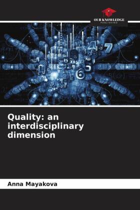 Quality: an interdisciplinary dimension