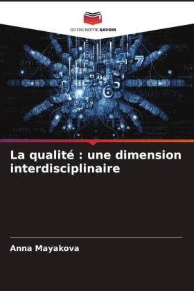 La qualité : une dimension interdisciplinaire