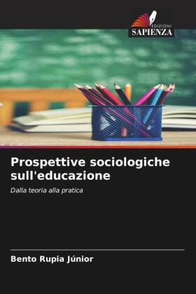 Prospettive sociologiche sull'educazione