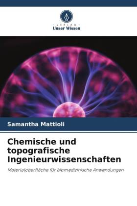 Chemische und topografische Ingenieurwissenschaften