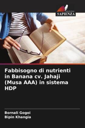 Fabbisogno di nutrienti in Banana cv. Jahaji (Musa AAA) in sistema HDP