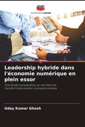 Leadership hybride dans l'économie numérique en plein essor