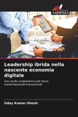 Leadership ibrida nella nascente economia digitale