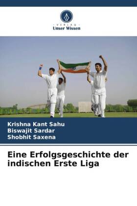 Eine Erfolgsgeschichte der indischen Erste Liga