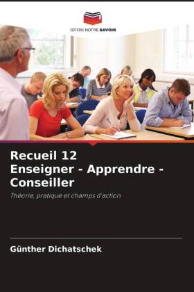 Recueil 12 Enseigner - Apprendre - Conseiller