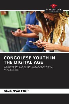 CONGOLESE YOUTH IN THE DIGITAL AGE