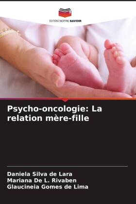 Psycho-oncologie: La relation mère-fille