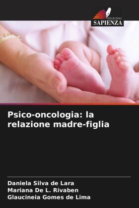 Psico-oncologia: la relazione madre-figlia