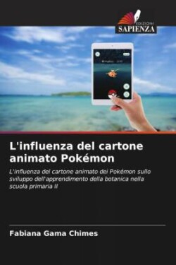 L'influenza del cartone animato Pokémon