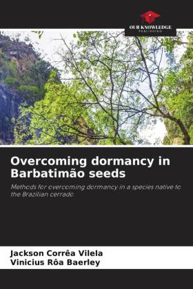 Overcoming dormancy in Barbatimão seeds