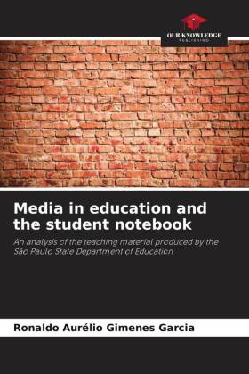 Media in education and the student notebook