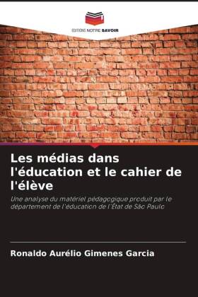 Les médias dans l'éducation et le cahier de l'élève