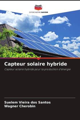 Capteur solaire hybride