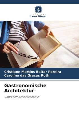 Gastronomische Architektur