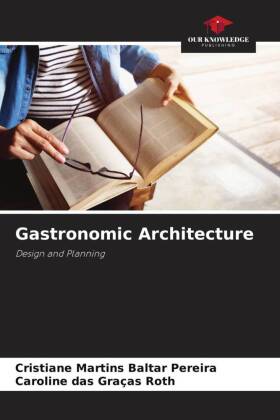 Gastronomic Architecture