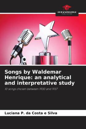 Songs by Waldemar Henrique: an analytical and interpretative study