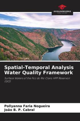 Spatial-Temporal Analysis Water Quality Framework