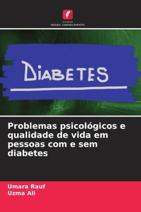 Problemas psicológicos e qualidade de vida em pessoas com e sem diabetes