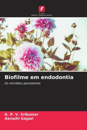 Biofilme em endodontia