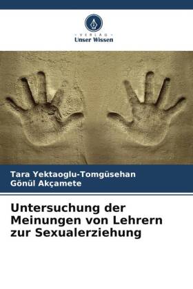 Untersuchung der Meinungen von Lehrern zur Sexualerziehung