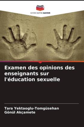 Examen des opinions des enseignants sur l'éducation sexuelle