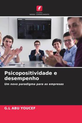 Psicopositividade e desempenho