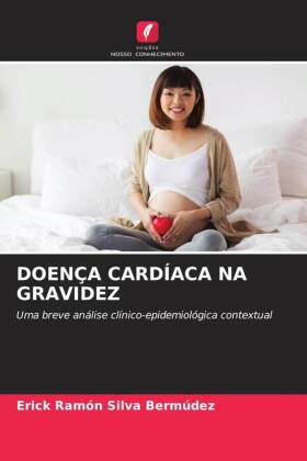 DOENÇA CARDÍACA NA GRAVIDEZ