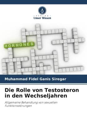 Die Rolle von Testosteron in den Wechseljahren