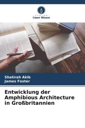 Entwicklung der Amphibious Architecture in Großbritannien