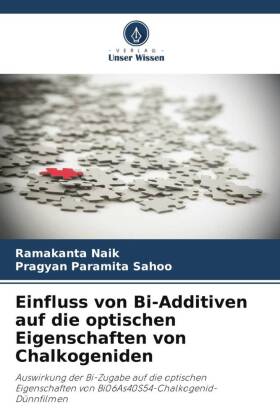 Einfluss von Bi-Additiven auf die optischen Eigenschaften von Chalkogeniden