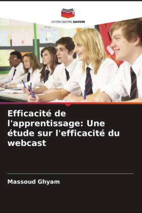 Efficacité de l'apprentissage: Une étude sur l'efficacité du webcast