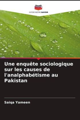 Une enquête sociologique sur les causes de l'analphabétisme au Pakistan