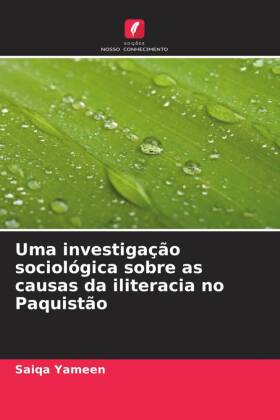 Uma investigação sociológica sobre as causas da iliteracia no Paquistão